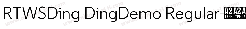 RTWSDing DingDemo Regular字体转换